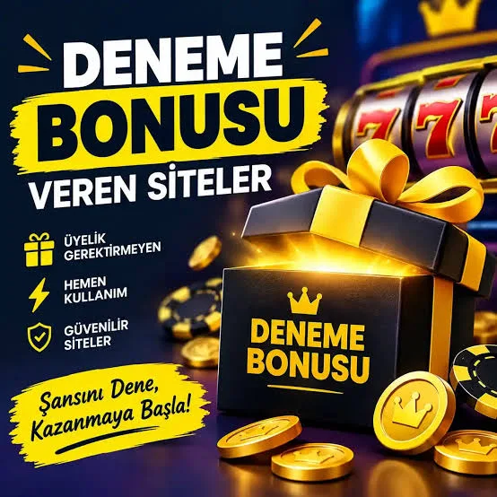 deneme bonusu veren siteler